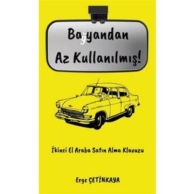 Bayandan Az Kullanılmış! - Erge Çetinkaya