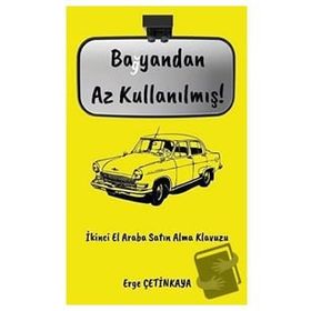 Bayandan Az Kullanılmış! - Erge Çetinkaya