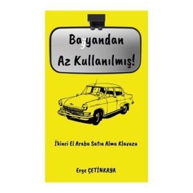 Bayandan Az Kullanılmış! - Erge Çetinkaya