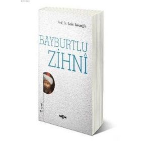 BAYBURTLU ZIHNI - MUSTAFA OKAN BABA