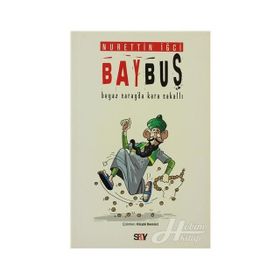 BAYBUŞ BEYAZ SARAY'DA KARA SAKALLI - NURETTIN İĞCİ