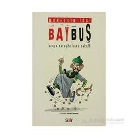 BAYBUŞ BEYAZ SARAY'DA KARA SAKALLI - NURETTIN İĞCİ