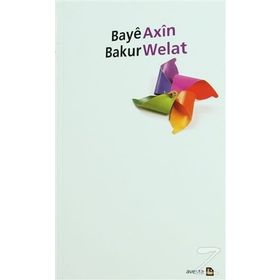 Baye Bakur - Axin Welat