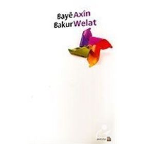 Baye Bakur - Axin Welat