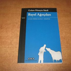 Bayel Ağıtçıları - Gulam Hüseyin Saedi