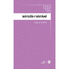 Bayezidi Bistami - Diyanet Vakfı Yayınları