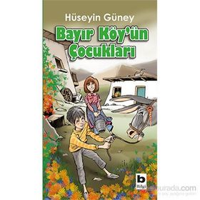 Bayır Köy’ün Çocukları - Hüseyin Güney