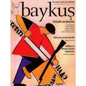 Baykuş Felsefe Yazıları Dergisi Sayı: 4 - Haziran 2009 - Kolektif