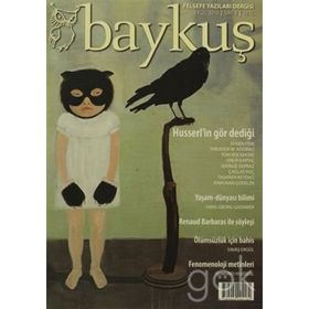 Baykuş Felsefe Yazıları Dergisi Sayı: 6 - Kolektif