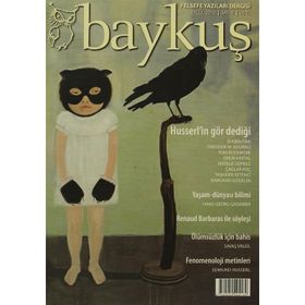 Baykuş Felsefe Yazıları Dergisi Sayı: 6 - Kolektif