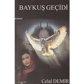 Baykuş Geçidi - Celal Demir