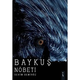 Baykuş Nöbeti Sevim Demiröz