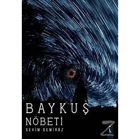Baykuş Nöbeti Sevim Demiröz