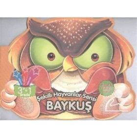Baykuş - Şekilli Hayvanlar Serisi - Kolektif