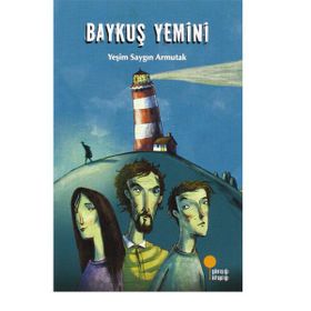 Baykuş Yemini - Yeşim Saygın Armutak