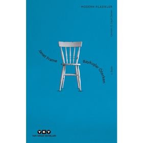 BAYKUŞLAR ÖTERKEN - JANET FRAME