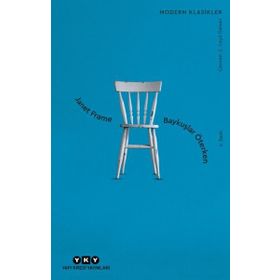 BAYKUŞLAR ÖTERKEN - JANET FRAME