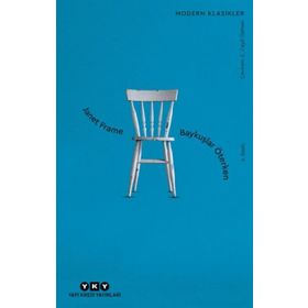 BAYKUŞLAR ÖTERKEN - JANET FRAME