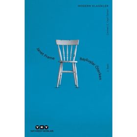BAYKUŞLAR ÖTERKEN - JANET FRAME