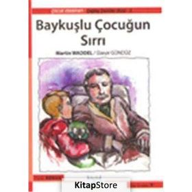 BAYKUŞLU ÇOCUĞUN SIRRI - MARTIN WADDELL