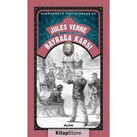 BAYRAĞA KARŞI - JULES VERNE