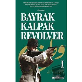 Bayrak Kalpak Revolver - Hakan Boz