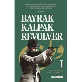 Bayrak Kalpak Revolver - Hakan Boz