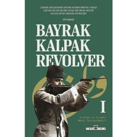 Bayrak Kalpak Revolver - Hakan Boz