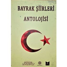 Bayrak Şiirleri Antolojisi - Kolektif