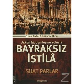 Bayraksız İstila - Suat Parlar