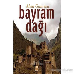 Bayram Dağı - Alisa Ganieva