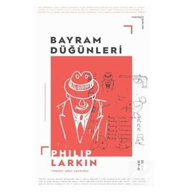 Bayram Düğünleri - Philip Larkin