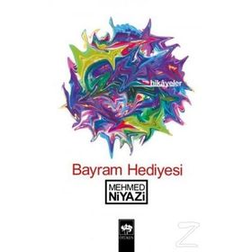 BAYRAM HEDIYESI - MEHMED NIYAZI