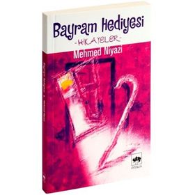 BAYRAM HEDIYESI - MEHMED NIYAZI