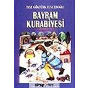 BAYRAM KURABIYESI - AYŞE GÖKTÜRK TUNCEROĞLU