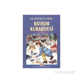 BAYRAM KURABIYESI - AYŞE GÖKTÜRK TUNCEROĞLU
