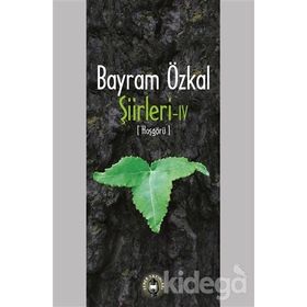 Bayram Özkal Şiirleri 4: Hoşgörü - Kolektif
