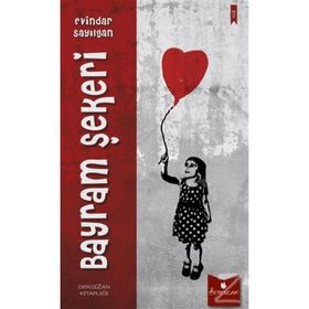 Bayram Şekeri - Evindar Sayılgan