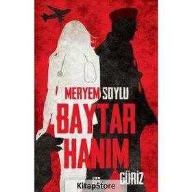 Baytar Hanım 1 / Güriz - Meryem Soylu