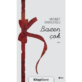 Bazen Çok - Mehmet Babalıoğlu