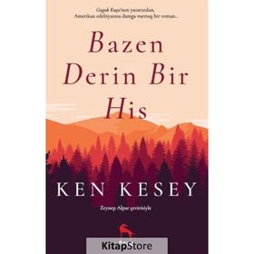 Bazen Derin Bir His - Ken Kesey