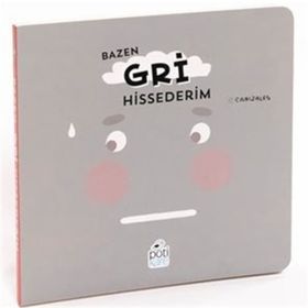 Bazen Gri Hissederim Canizales