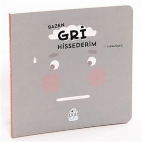Bazen Gri Hissederim Canizales