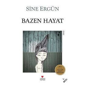 Bazen Hayat - Sine Ergün