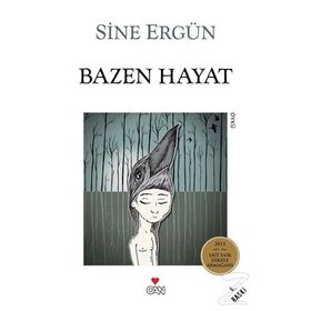 Bazen Hayat - Sine Ergün
