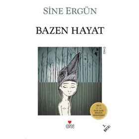 Bazen Hayat - Sine Ergün