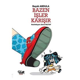 Bazen İşler Karışır - Başak Abdula