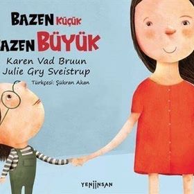 Bazen Küçük Bazen Büyük - Karen Vad Bruun