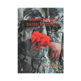 BAZEN NEŞELİ BAZEN HÜZÜNLÜ - FEYZI HEPŞENKAL