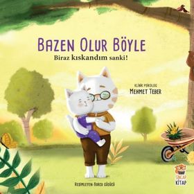 Bazen Olur Böyle Biraz Kıskandım Sanki - Sincap Kitap Yayınları